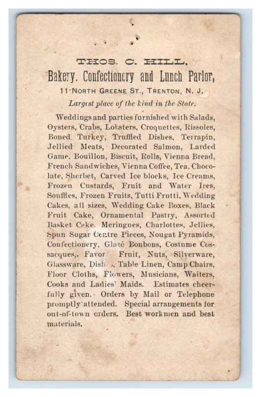 1880s Thos. C. Hill Bakery Candy Maker Confectionery First- Class Work Only P4