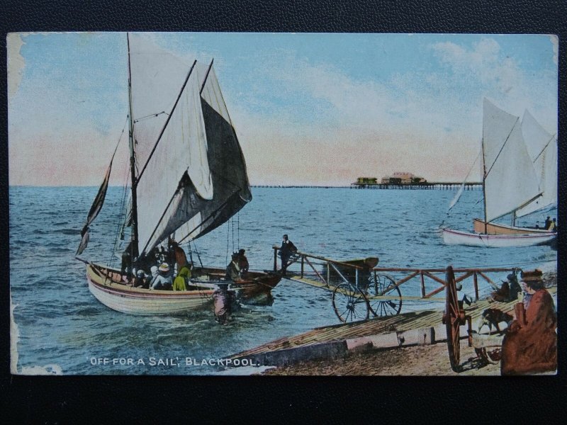 Lancashire BLACKPOOL TRIP BOAT Off For A Sail - Old Postcard