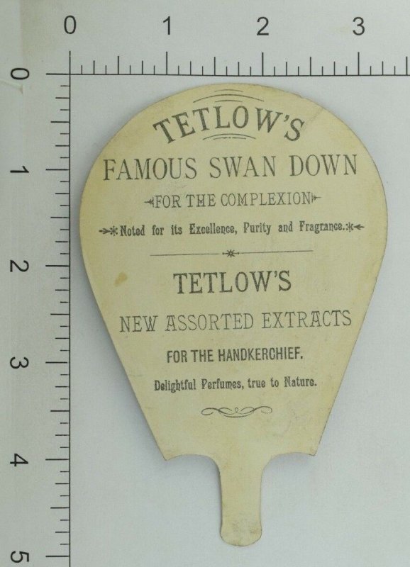 1880's Die-Cut Fan Tetlow's Famous Swan Down For Complexion & Extracts P92