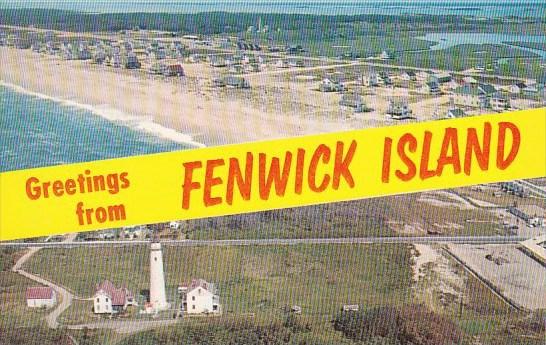 Delaware Fenwick Island Greetings From Fenwick Island