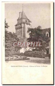 Old Postcard Trois Moutiers Chateau de Ternay Le Donjon