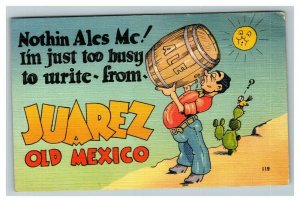 Vintage 1940's Comic Postcard Drinking from a Keg Juarez Old Mexico