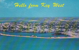 Hello From Key West Florida
