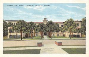 A85/ Deland Florida Fl Postcard c1915 J.B. Stetson University Science Hall