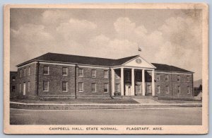 K46/ Flagstaff Arizona Postcard c1922 Campbell Hall State Normal School 430