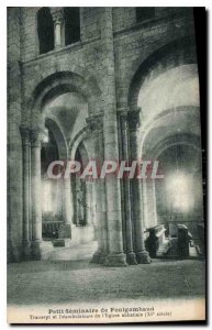 Old Postcard Petit Seminaire of Fontgombaud transept and ambulatory of the ab...