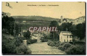 St. Claude - Le Tacon - The Suspension Bridge - Old Postcard