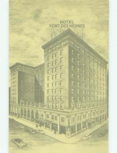 Unused 1940's FORT DES MOINES HOTEL Des Moines Iowa IA hr9732@