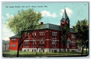 1910 The Capitol School 16th And F. Street Lincoln Nebraska NE Posted Postcard