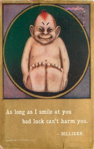 1908 Billiken Postcard; As Long as I Smile Back at You, Bad Luck Can't Harm You