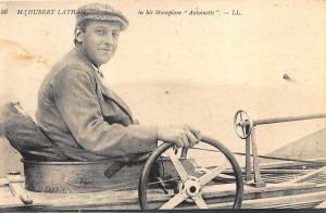 Hubert Latham Aviator Monoplane Antoinette Postcard