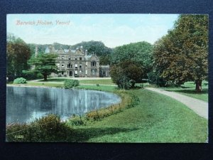 Somerset YEOVIL Barwick House c1910 Postcard by Valentine