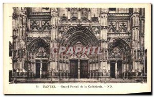 Postcard Old Nantes Grand Portal of the Cathedral