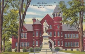 Vermont Barre High School & Robert Burns Monument