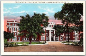 Administration Building State Teachers College Emporia Kansas KS Campus Postcard