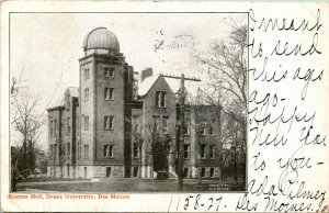Vtg Postcard 1906 Science Hall - Drake University - Des Moines Iowa Undiv