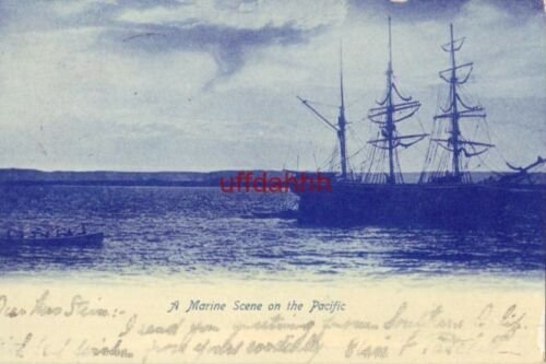 pre-1907 A MARINE SCENE ON THE PACIFIC dinghy rows toward sailing ship 1906 