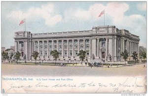 TUCK #2122; INDIANAPOLIS, Indiana; U. S. Court House and Post Office, PU-1906