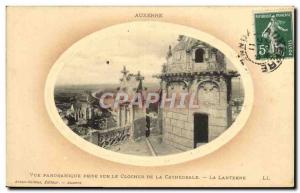 Old Postcard Auxerre Panoramic Taking On The Bell Tower Of The Cathedral lantern