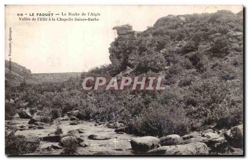 Old Postcard Le Faouet The Eagle Rock I Vallee I She Chapelle Sainte Barbe