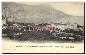 Beaulieu - Vue Generale and Hotel Bristol - Bay & # 39Eze - Cap d & # 39Ail -...