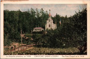 VINTAGE POSTCARD THE SAINT JOSEPH ORATORY THE FIRST CHAPEL AS IN 1908 c. 1920