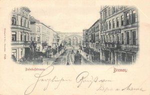 L113 Germany Bremen 1898 Bahnhofstrasse postcard