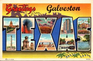 Texas Greetings From Galveston Large Letter Linen Curteich