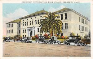 CA, California  BERKELEY CONTINUATION HIGH SCHOOL~Old Cars   c1920's Postcard