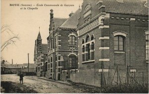 CPA ROYE Ecole Communale de Garcons et la Chapelle (19364)