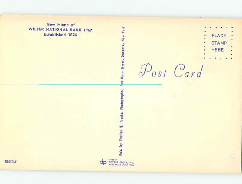 Unused 1967 NEW HOME OF WILBER NATIONAL BANK Oneonta New York NY r9736