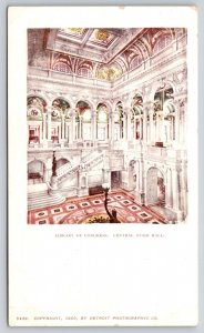 Washington DC~Library Of Congress~Central Hall~Statues~Detroit Pub Co c1905 PC