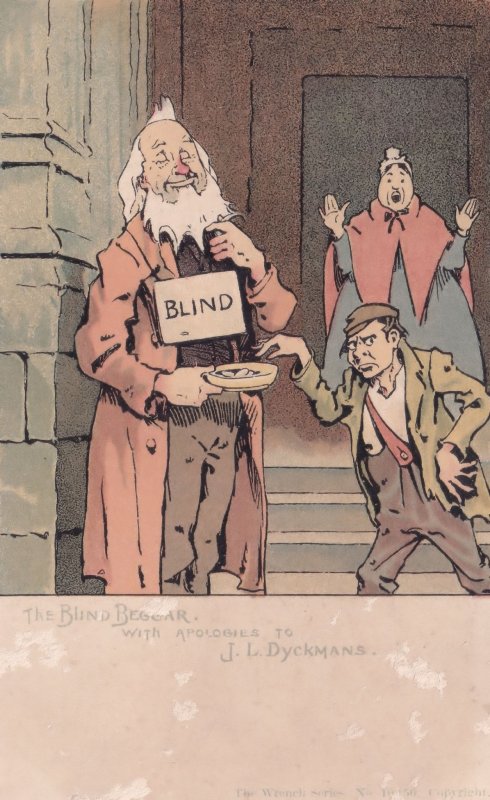 Blind Beggar Antique Pauper Apologies to Dyckmans Comic Antique Postcard