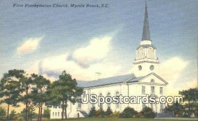 First Presbyterian Church - Myrtle Beach, South Carolina SC  