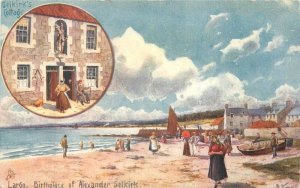 UK Largo Birthplace Alexander's Selkirk Tuck #6678 Postcard 22-7939