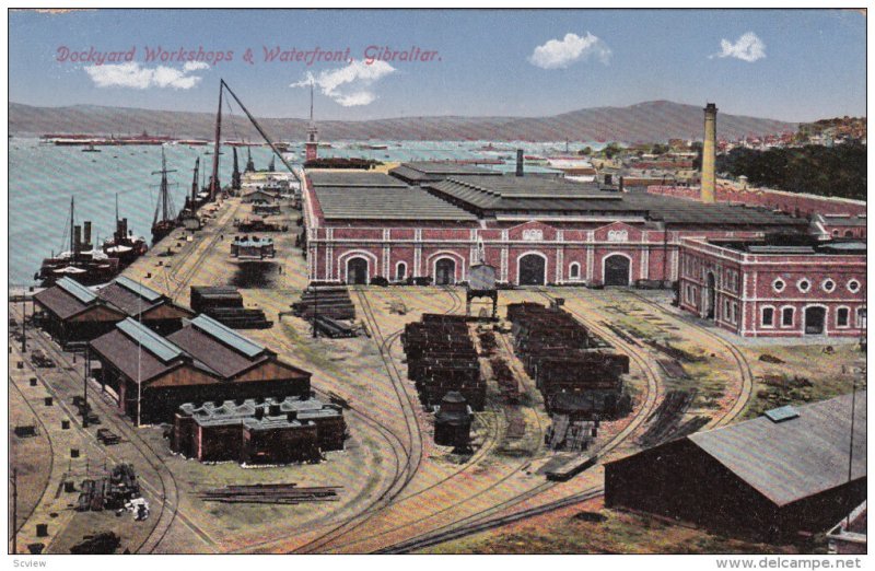 GIBRALTAR, 1900-1910's; Dockyard Workshops & Waterfornt