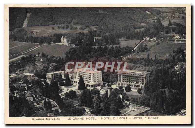 Old Postcard Divonne Les Bains Grand Hotel du Golf Hotel Chicago