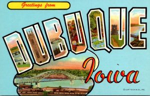 Iowa Greetings From Dubuque Large Letter Linen Curteich