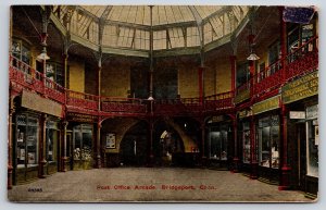 Bridgeport Connecticut~Post Office Arcade Stores~FW Woolworth 5 & 10~Cigars~1912