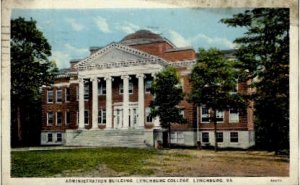 Administration Building - Lynchburg, Virginia VA  