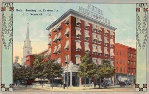 Hotel Huntington Easton Pennsylvania 1910c postcard