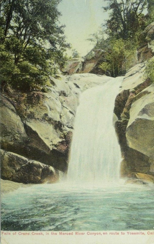 C.1910 Falls of Crane Creek, Yosemite, Cal. Vintage Postcard P106