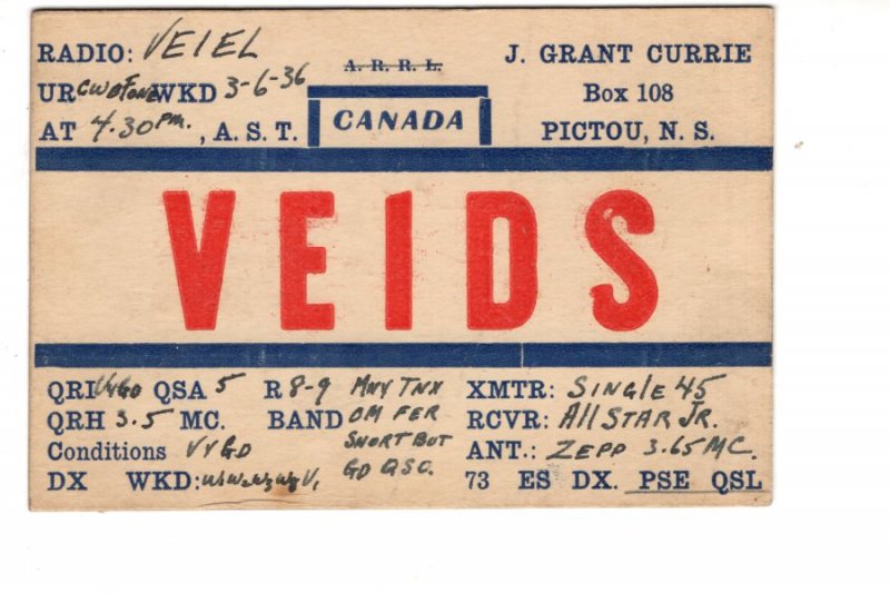 J Grant Currie, Pictou, Nova Scotia QSL VE1DS, Used 1936