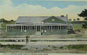 C.1910 Y. W. C. A. Hostess House, Camp MacArthur, Waco, Texas. Postcard F71