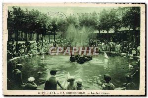 Old Postcard La Bourboule The Jet d & # 39Eau