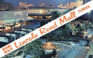 Lincoln Road Mall - Miami Beach, Florida FL  