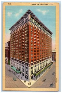 c1940 Baker Hotel Exterior Building Classic Cars Dallas Texas Vintage Postcard