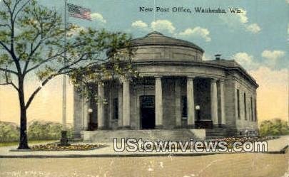 New Post Office - Waukesha, Wisconsin