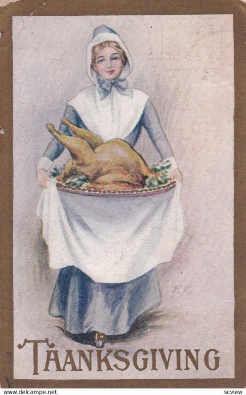 THANKSGIVING, 1900-10s; Puritan woman holding cooked turkey