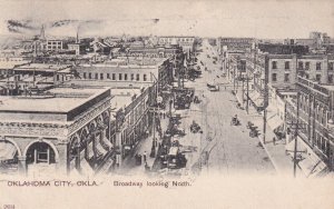 OKLAHOMA CITY , Oklahoma , 1906 ; Broadway looking North